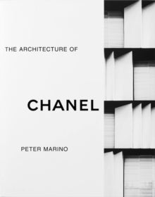 Bilde av Peter Marino: The Architecture Of Chanel Av Peter Marino