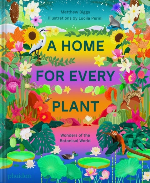 A Home for Every Plant - Wonders of the Botanical World