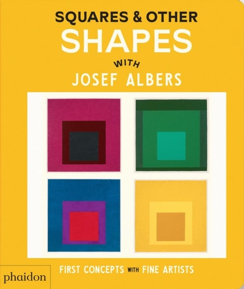 Squares & Other Shapes - with Josef Albers
