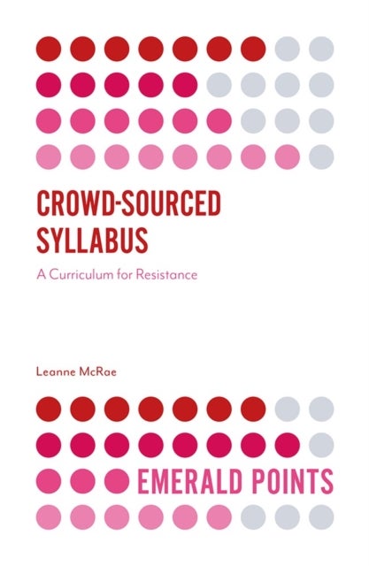 Crowd-Sourced Syllabus - A Curriculum for Resistance