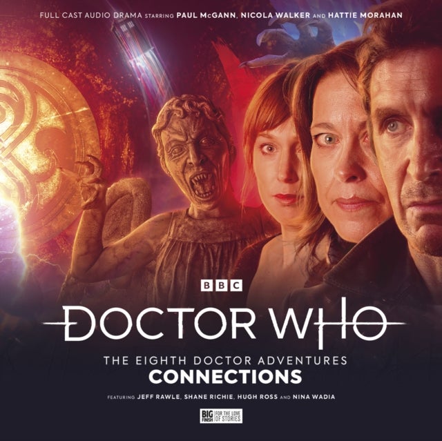 Bilde av Doctor Who: The Eighth Doctor Adventures - Connections Av John Dorney, James Kettle, Roy Gill