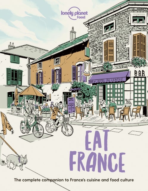 Bilde av Lonely Planet Eat France Av Food