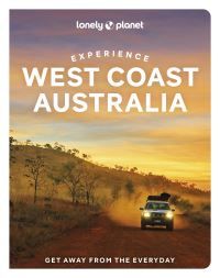 Bilde av Lonely Planet Experience West Coast Australia Av Lonely Planet, Fleur Bainger, Anthony Ham