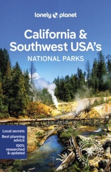 Bilde av Lonely Planet California &amp; Southwest Usa&#039;s National Parks Av Lonely Planet, Anthony Ham, Brett Atkinson, Amy C Balfour, Loren Bell, Greg Benc