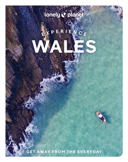Bilde av Lonely Planet Experience Wales Av Lonely Planet, Kerry Walker, Amy Pay, Luke Waterson