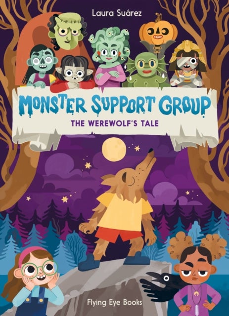 Bilde av Monster Support Group: The Werewolf&#039;s Tale Av Laura Suarez