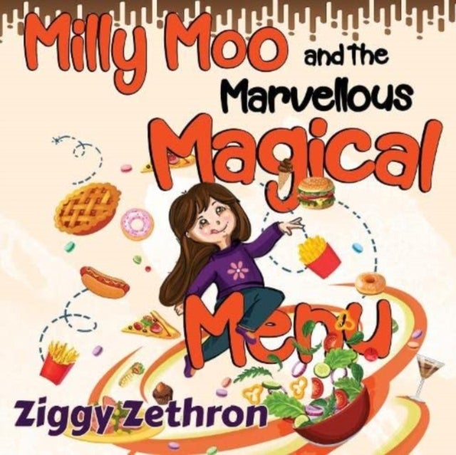 Bilde av Milly Moo And The Marvellous Magical Menu Av Ziggy Zethron