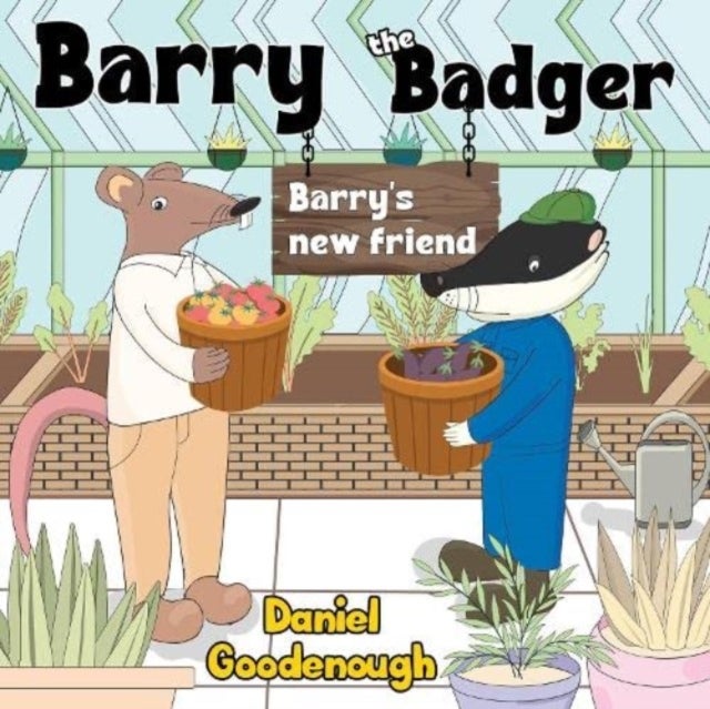 Bilde av Barry The Badger - Barry&#039;s New Friend Av Daniel Goodenough