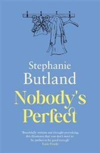 Nobody's Perfect - ¿Beautifully written¿ Katie Fforde