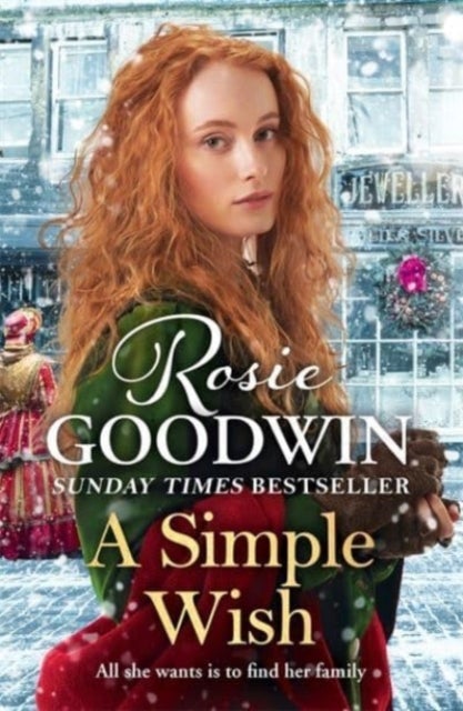 A Simple Wish - A heartwarming and uplifiting saga from bestselling author Rosie Goodwin