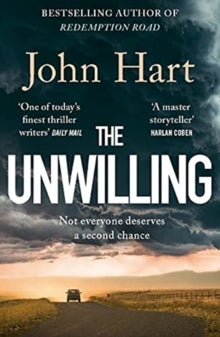 The Unwilling - The gripping new thriller from the author of Richard & Judy Book Club pick Down River