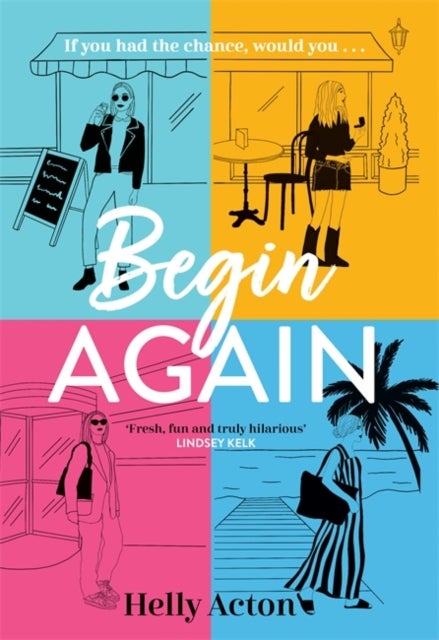 Begin Again - The most relatable book of 2023