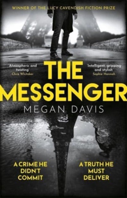 The Messenger - The unmissable debut thriller set in the dark heart of Paris