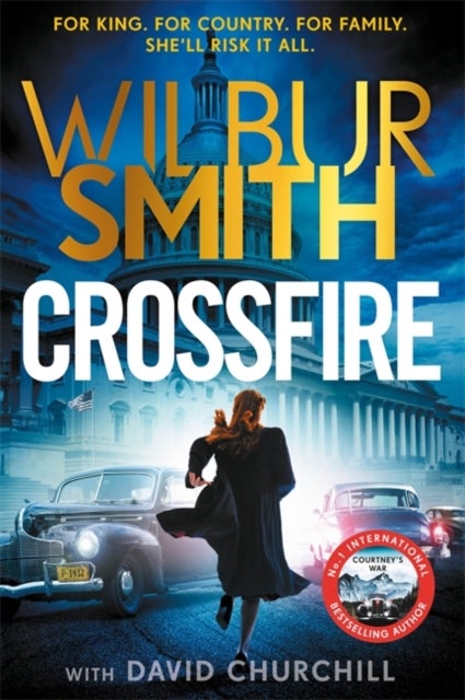 Crossfire - THE BRAND NEW COURTNEY SERIES EPIC FOR 2025