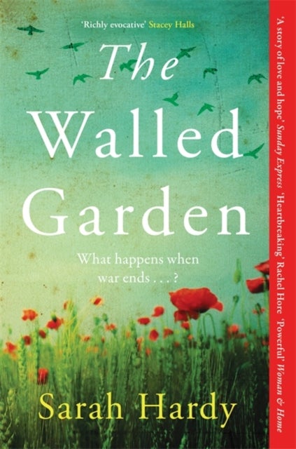 The Walled Garden - Unearth the most moving and captivating novel of the year