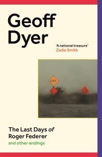 The last days of Roger Federer - and other endings