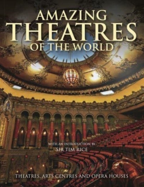 Bilde av Amazing Theatres Of The World Av Dominic Connolly