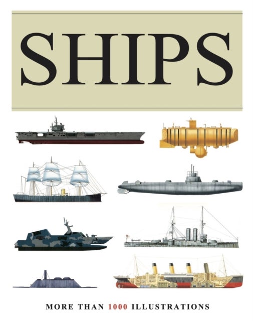 Ships - More than 1000 colour illustrations