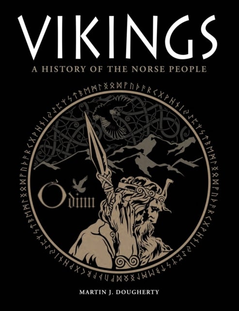 Vikings - A History of the Norse People