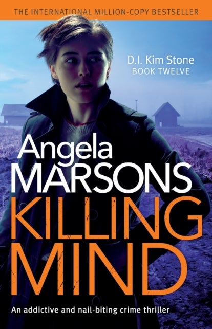 Killing Mind - An addictive and nail-biting crime thriller