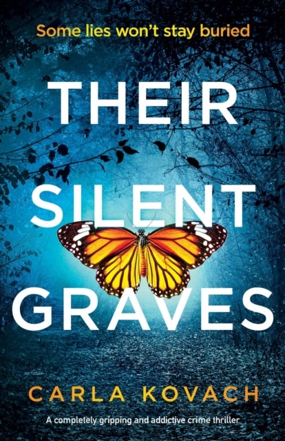 Their Silent Graves - A completely gripping and addictive crime thriller