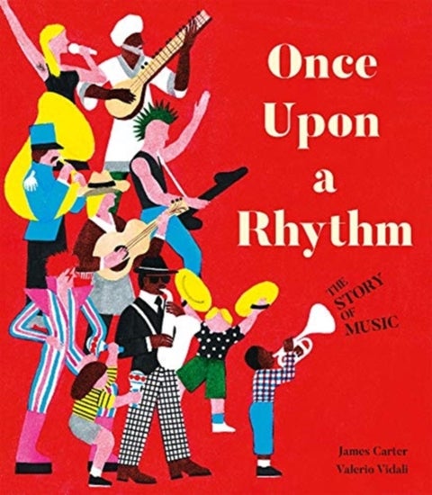 Once Upon a Rhythm - The story of music