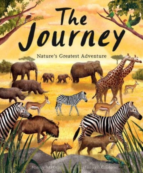 The Journey - Nature's Greatest Adventure