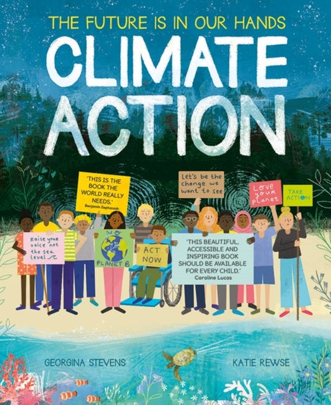 Climate Action - The future is in our hands