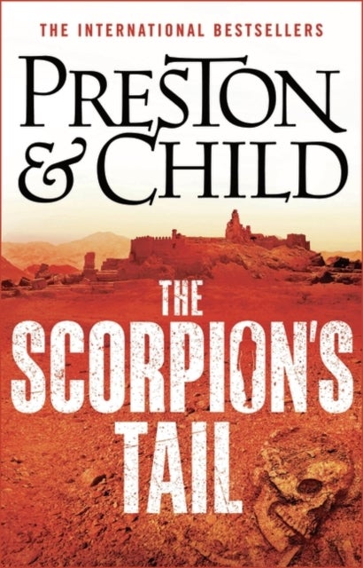 Bilde av The Scorpion&#039;s Tail Av Preston Douglas Preston, Child Lincoln Child