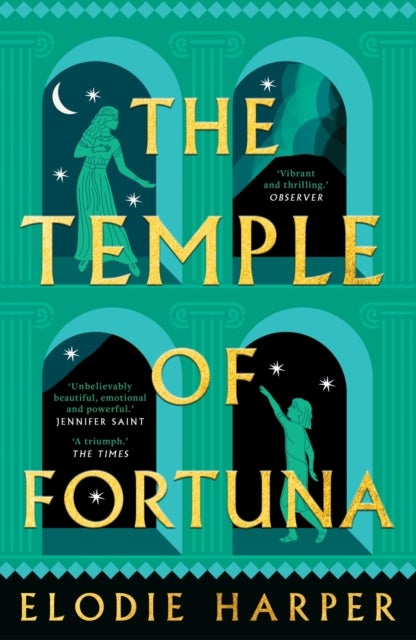 The Temple of Fortuna - the dramatic final instalment in the Sunday Times bestselling trilogy