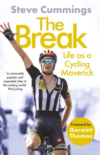 The Break - FEATURED ON THE NETFLIX SERIES TOUR DE FRANCE: UNCHAINED