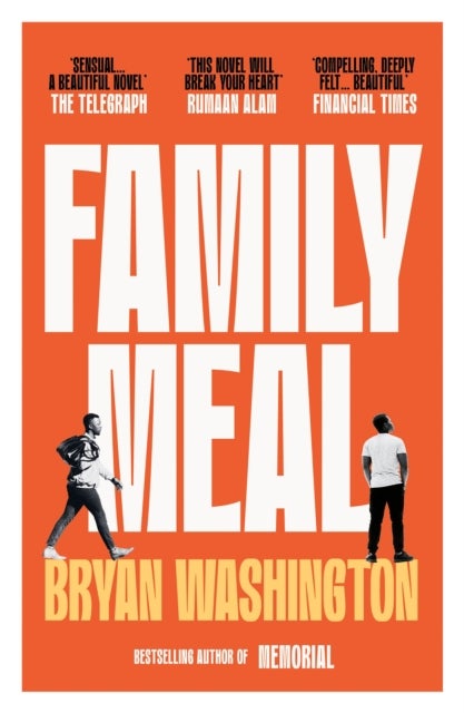 Family Meal - 'This novel will break your heart twice over'