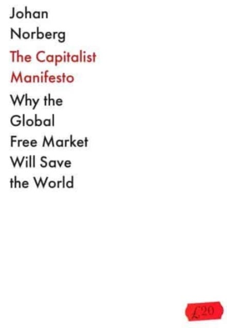 Bilde av The Capitalist Manifesto Av Johan Norberg