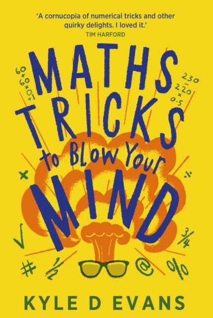 Maths Tricks to Blow Your Mind - A Journey Through Viral Maths