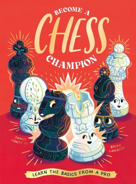 Become a Chess Champion - Learn the Basics from a Pro