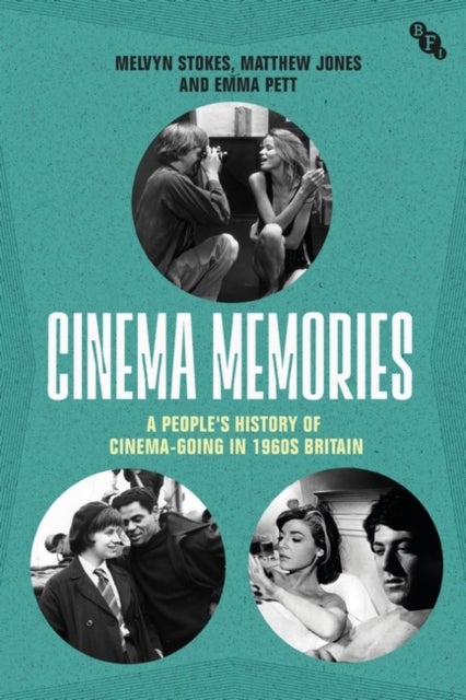 Bilde av Cinema Memories Av Melvyn (university College London Uk) Stokes, Matthew (university Of Exeter Uk) Jones, Emma (university Of York Uk) Pett