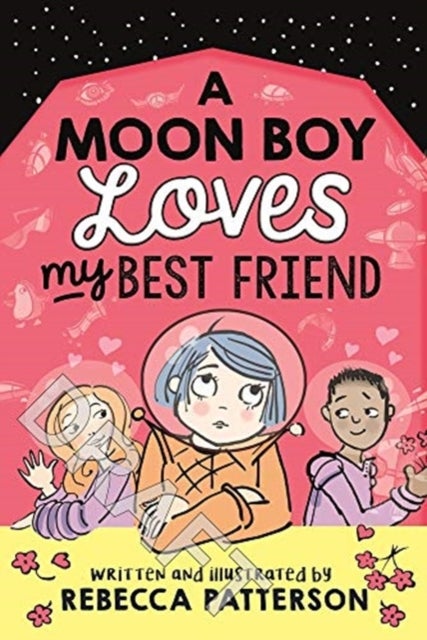 Bilde av A Moon Boy Loves My Best Friend Av Rebecca Patterson