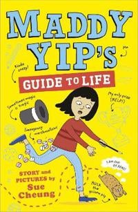 Maddy Yip's Guide to Life - A laugh-out-loud illustrated story!