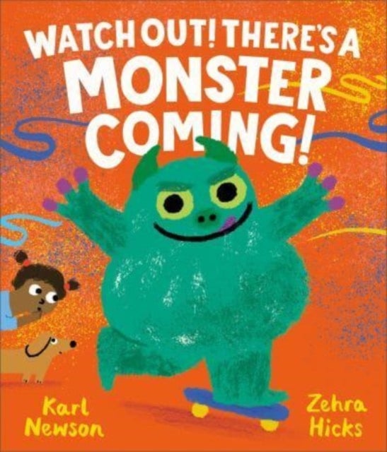 Bilde av Watch Out! There&#039;s A Monster Coming! Av Karl Newson