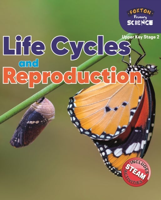 Bilde av Foxton Primary Science: Life Cycles And Reproduction (upper Ks2 Science) Av Nichola Tyrrell