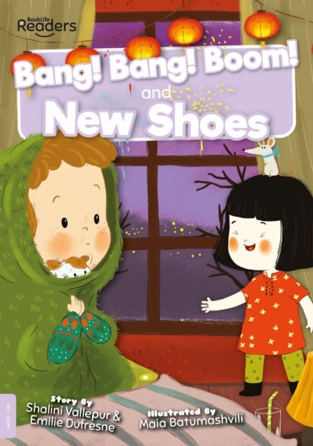 Bilde av Bang! Bang! Boom! And New Shoes Av Shalini Vallepur