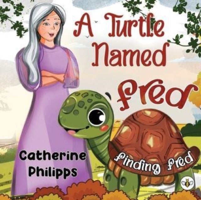 Bilde av A Turtle Named Fred: Finding Fred Av Catherine Philipps