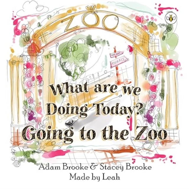 Bilde av What Are We Doing Today? Going To The Zoo Av Adam Brooke &amp; Stacey Brooke