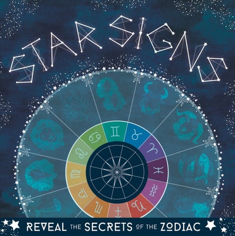 Star Signs - Reveal the secrets of the zodiac