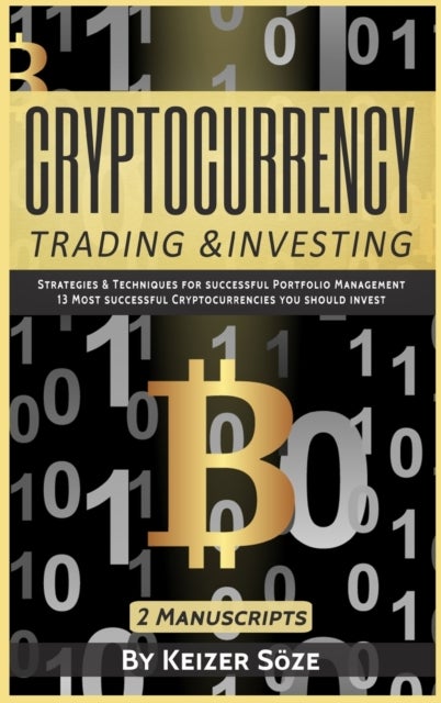 Cryptocurrency Trading & Investing - 2 manuscripts