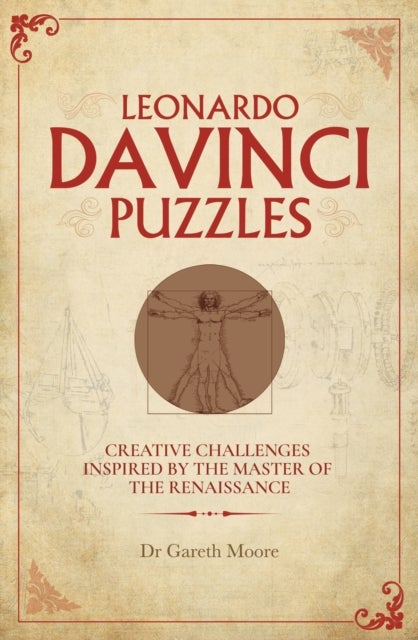 Leonardo da Vinci Puzzles - Creative Challenges Inspired by the Master of the Renaissance