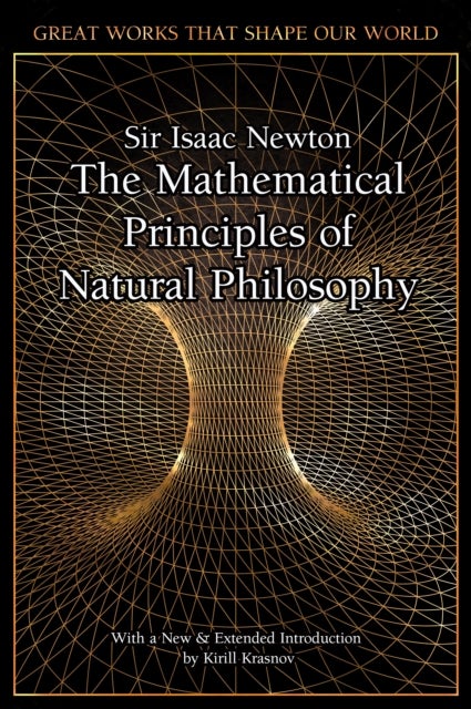 Bilde av The Mathematical Principles Of Natural Philosophy Av Sir Isaac Newton