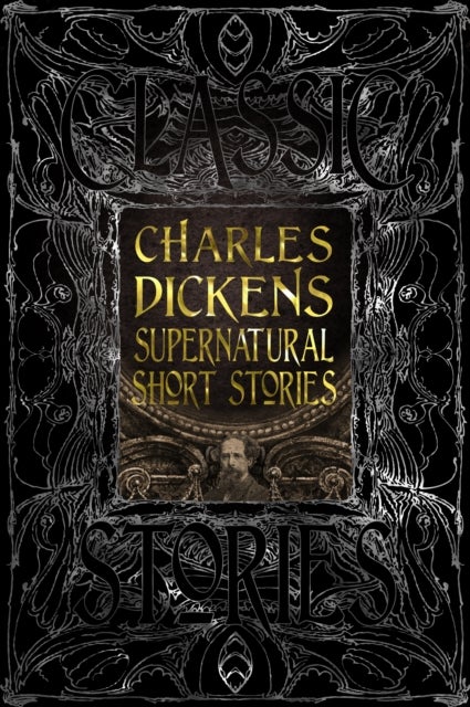 Bilde av Charles Dickens Supernatural Short Stories Av Charles Dickens