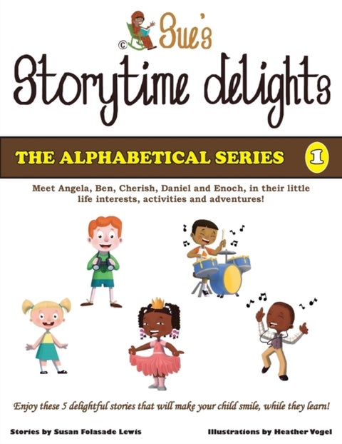 Sue's Storytime Delights - Revised Edition Book 1