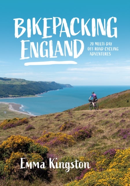 Bikepacking England - 20 multi-day off-road cycling adventures